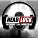 HEADLOCK - Pro Wrestling Interviews