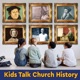 Kids Talk Church History