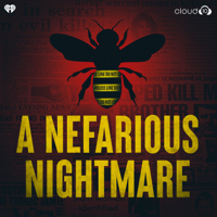 A Nefarious Nightmare podcast