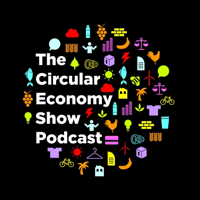 The Circular Economy Show Podcast podcast