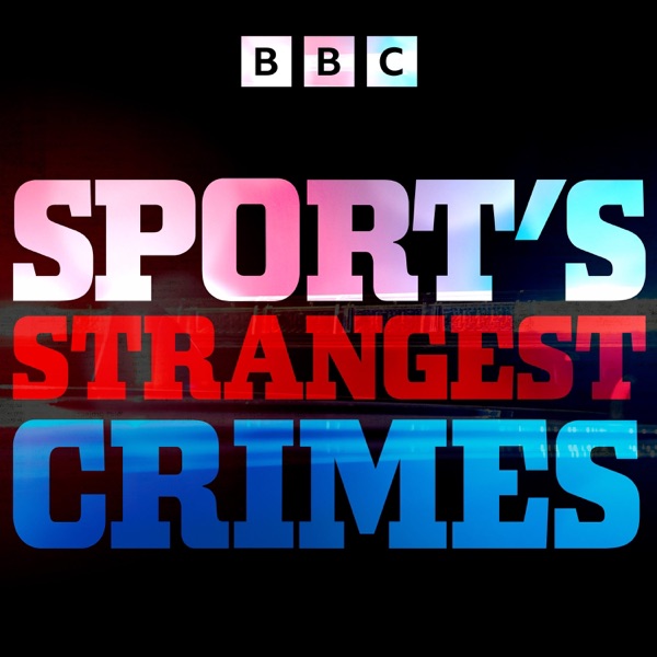 Sport’s Strangest Crimes
