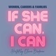 If She Can, I Can