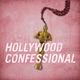 Hollywood Confessional