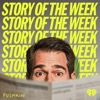 Story of the Week with Joel Stein