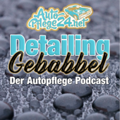 Detailing Gebabbel - der Autopflege Podcast - Autopflege24