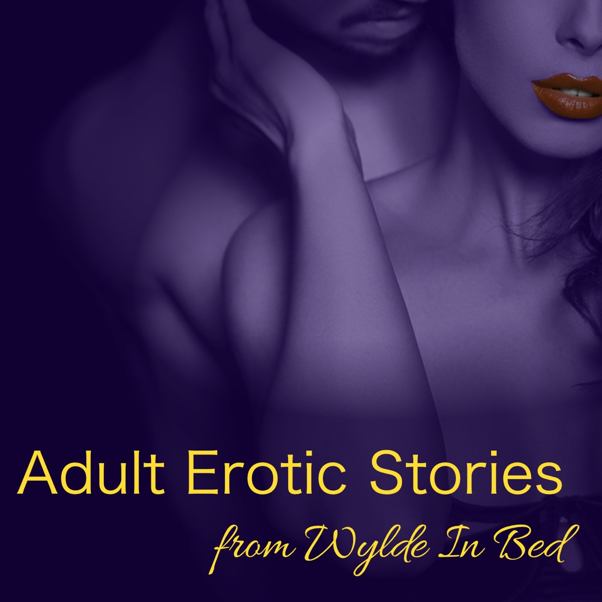 Erotic Stories from Wylde in Bed – Podcast pic pic