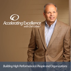 Accelerating Excellence-Episode 121: 7 Ways to Dominate Your Day