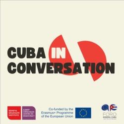 Episode 2 – “Cuba, Pro-market socialism?”