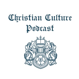 Christian Culture Podcast