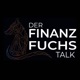 Der Finanzfuchs Talk