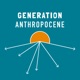 Generation Anthropocene