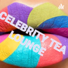 Celebrity Tea Lounge - Madam Bri
