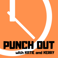 Punch Out With Katie and Kerry podcast