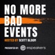 No More Bad Events