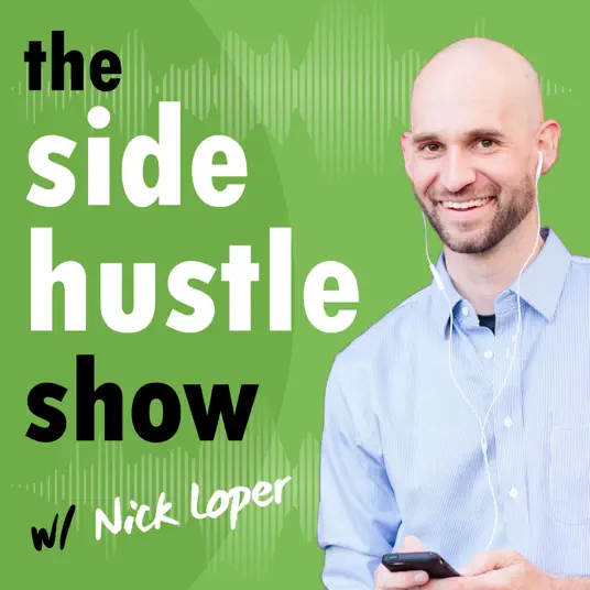 Image of podcast The Side Hustle Show