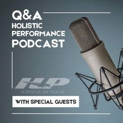 The Holistic Performance Podcast