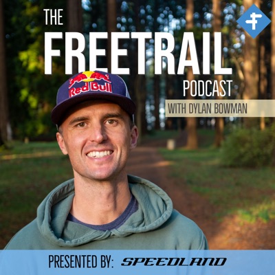 The Freetrail Podcast with Dylan Bowman:Dylan Bowman