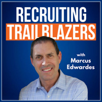 Adam Conrad: Shining the Light on Great Recruiters