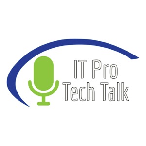 IT Pro Tech Talk
