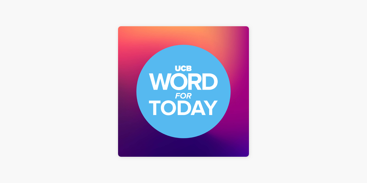 ‎Apple Podcasts －《UCB Word For Today》