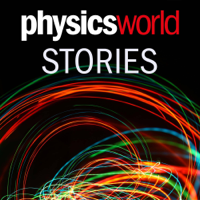 Physics World Stories Podcast podcast