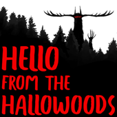 Hello From The Hallowoods - William A. Wellman