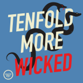 cover art for Tenfold More Wicked