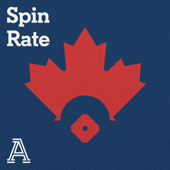 Spin Rate: A show about the Toronto Blue Jays - The Athletic