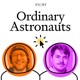 Ordinary Astronauts