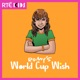 Romy's World Cup Wish