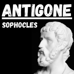 Part 1 - Antigone - Sophocles