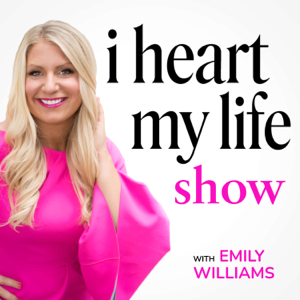 I Heart My Life Show podcast