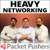 Heavy Networking from Packet Pushers - Packet Pushers Interactive LLC