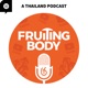 Fruiting Body Podcast (Phuket, Thailand)