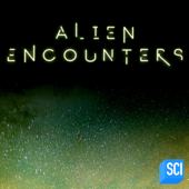 Alien Encounters - Science Channel