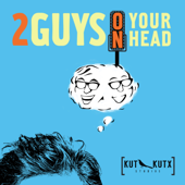 Two Guys on Your Head - KUT & KUTX Studios, Dr. Art Markman & Dr. Bob Duke