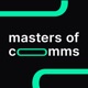 Masters of Comms • EN