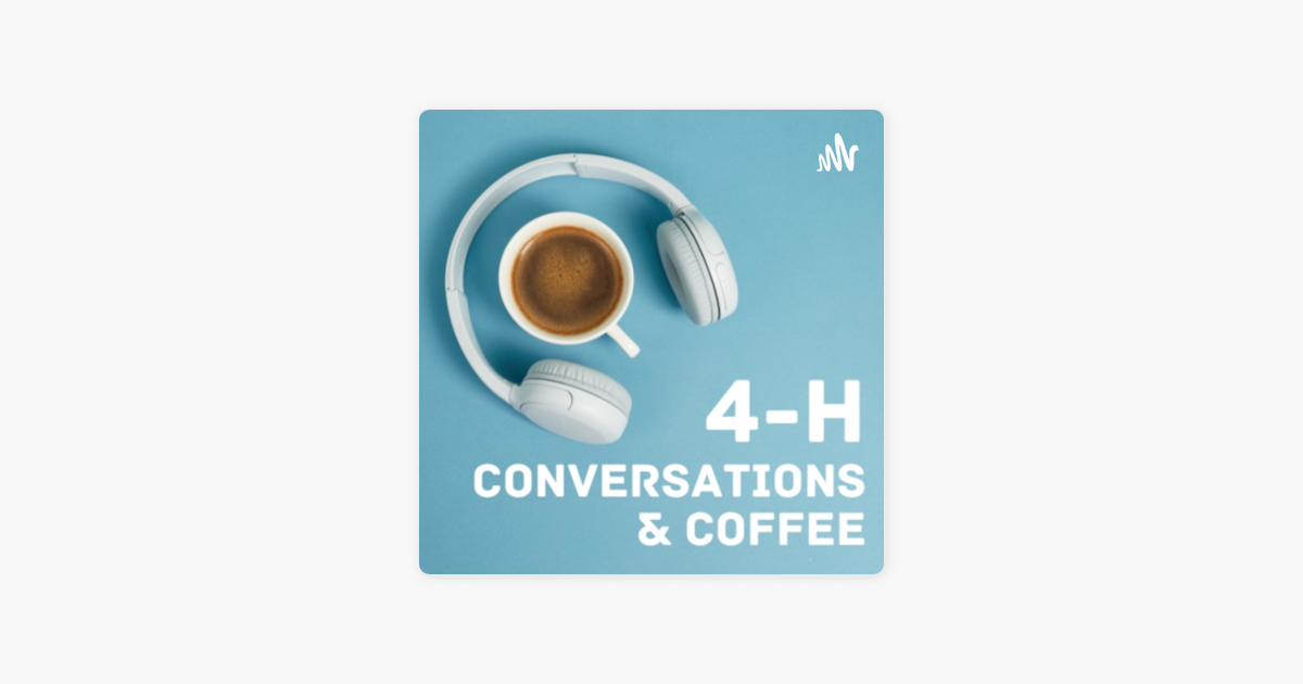 4-h-conversations-and-coffee-what-will-4-h-look-like-in-2040