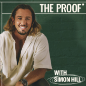 The Proof with Simon Hill - Live better for longer