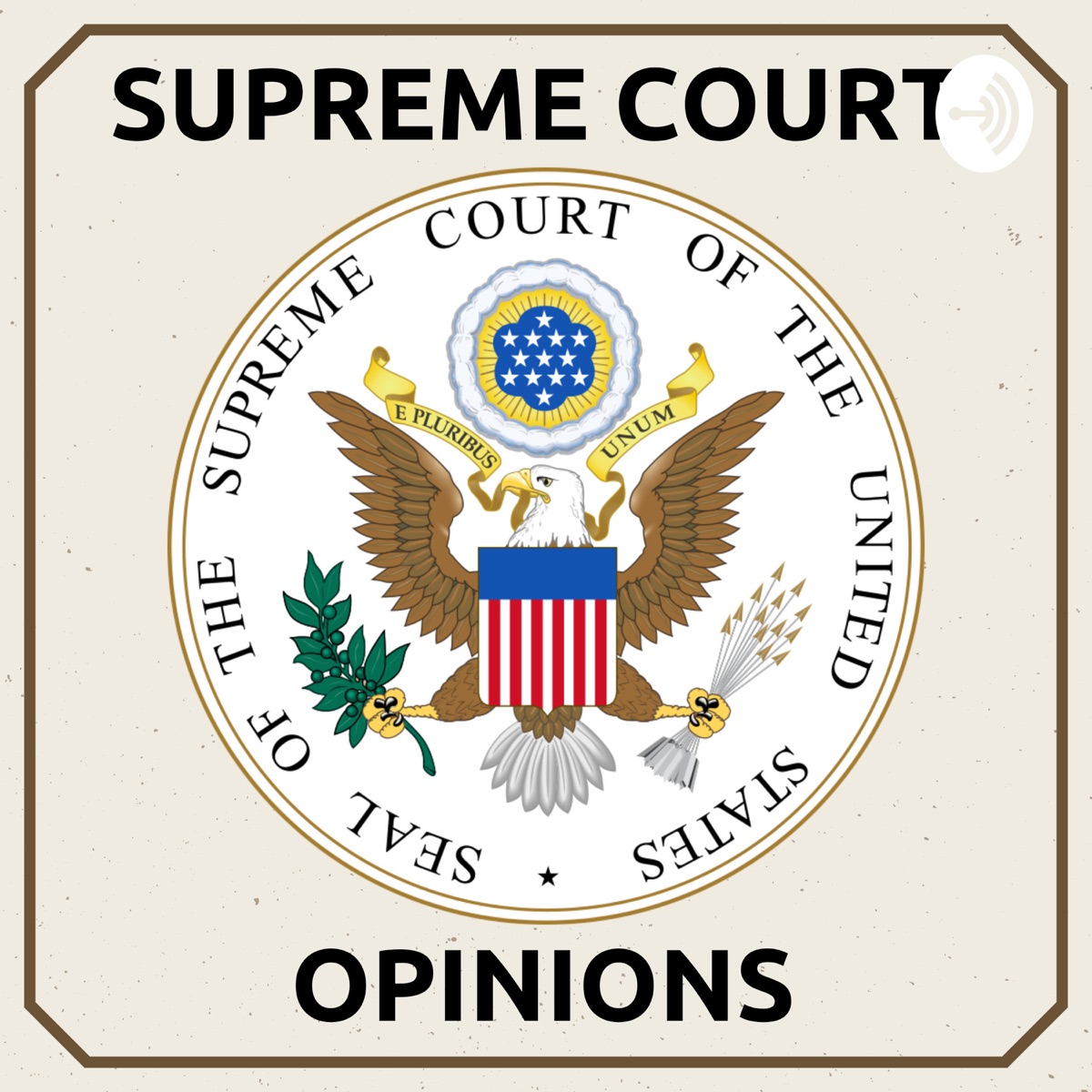 Supreme Court Opinions Podcast Podtail