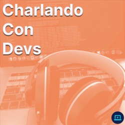 CCD #3: Software Libre VS Open Source - Charlando con DEVs