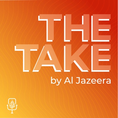 The Take:Al Jazeera