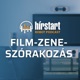 Hírstart robot podcast - Film, zene, szórakozás