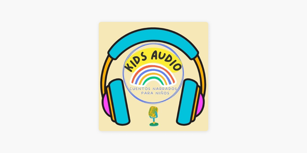 Kids Audio on Apple Podcasts