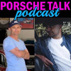Porsche Talk - Not the 70's show