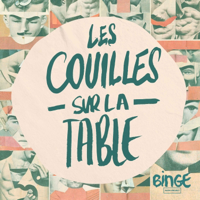 Les Couilles sur la table podcast