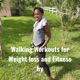 Beginners Walking Workout Part II