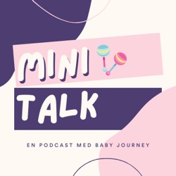 Mini Talk med Baby Journey