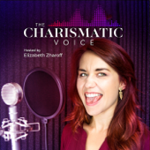 The Charismatic Voice - Elizabeth Zharoff