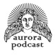 Aurora Podcast
